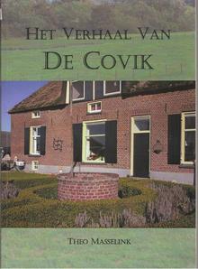 Theo Masselink - Het Verhaal Van De Covik